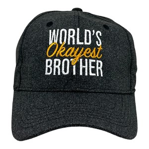 Worlds Okayest Brother Hat Funny Younger Older Sibling Gift Cap - Crazy Dog Black Standard - 1 of 4