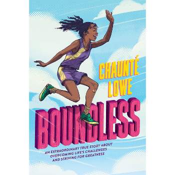 Boundless (Scholastic Focus) - by  Chaunté Lowe (Hardcover)