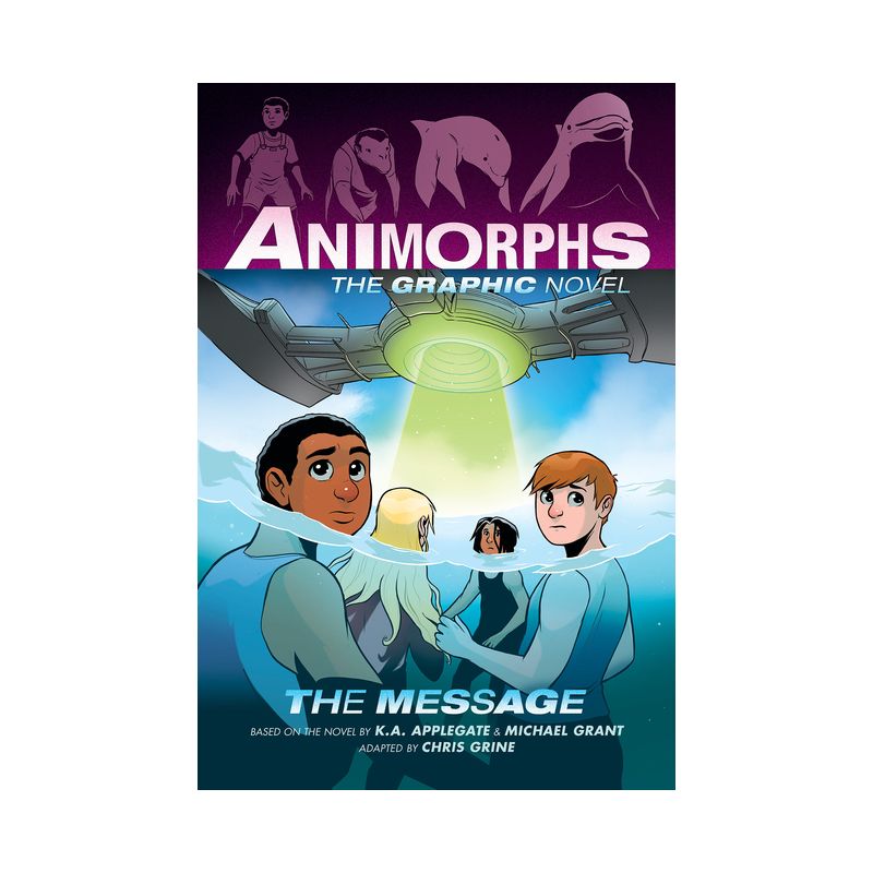 The Message (Animorphs Graphix #4) - by K a Applegate & Michael Grant, 1 of 2