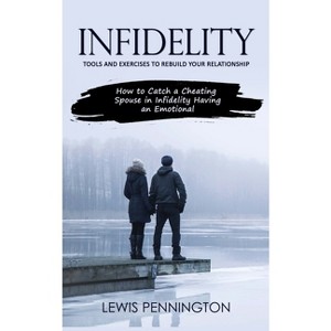 Infidelity - by  Lewis Pennington (Paperback) - 1 of 1