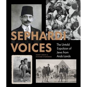 Sephardi Voices - by  Henry Green & Richard Stursberg (Hardcover) - 1 of 1