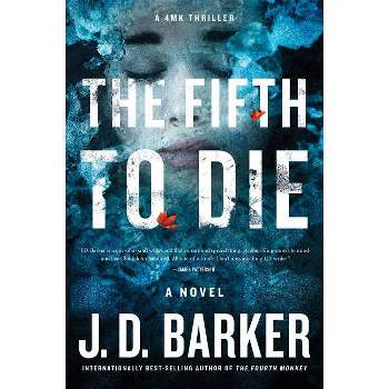 The Fifth to Die - (4mk Thriller) by  J D Barker (Paperback)