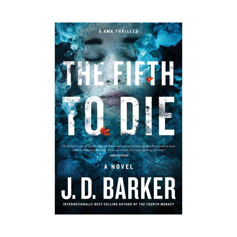 The Fifth to Die - (4mk Thriller) by  J D Barker (Paperback), 1 of 2