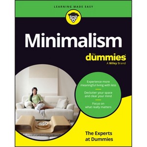 Minimalism for Dummies - by  The Experts at Dummies (Paperback) - 1 of 1