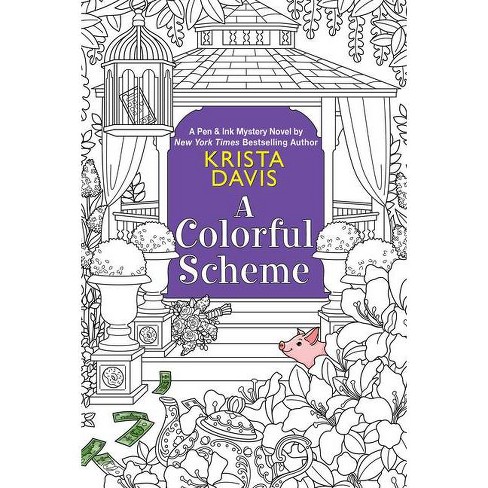 A Colorful Scheme - (Pen & Ink) by  Krista Davis (Paperback) - image 1 of 1