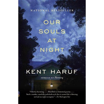 Our Souls at Night - (Vintage Contemporaries) by  Kent Haruf & Alan Kent Haruf (Paperback)