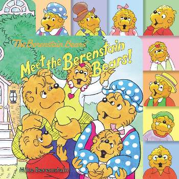 The Berenstain Bears: Meet the Berenstain Bears! - by  Mike Berenstain (Board Book)