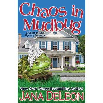 Trouble In Mudbug - (ghost-in-law Mystery Romance) By Jana Deleon