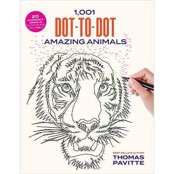 1,001 Dot-To-Dot Amazing Animals - by  Thomas Pavitte (Paperback)