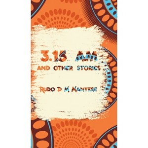 3 - by  Rudo D M Manyere (Hardcover) - 1 of 1