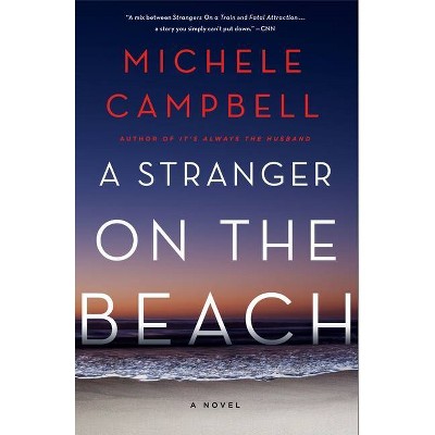 A Stranger On The Beach By Michele Campbell paperback Target