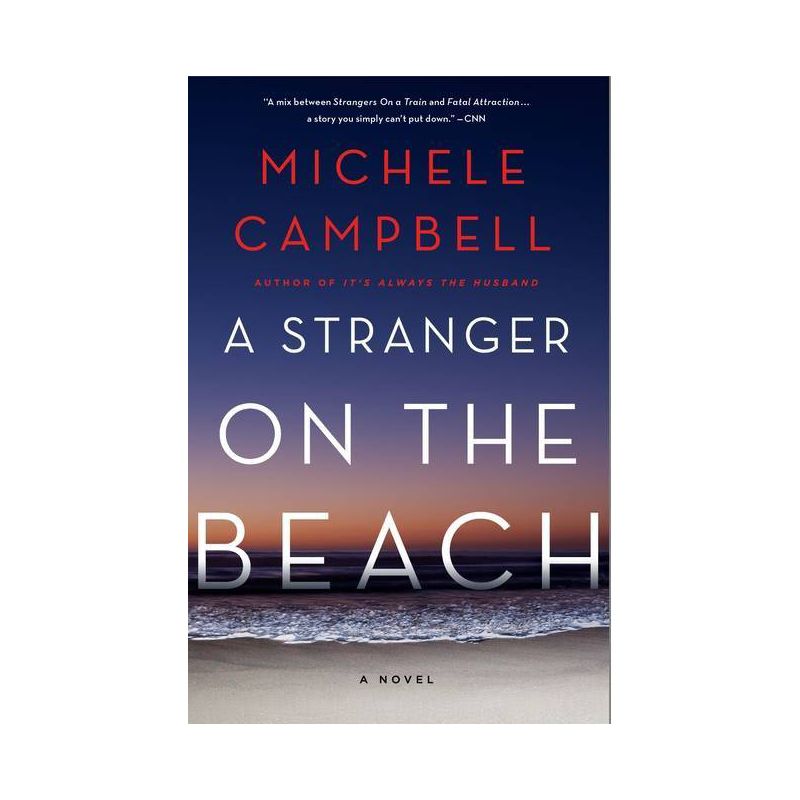 A Stranger On The Beach - by Michele Campbell (Paperback), 1 of 2