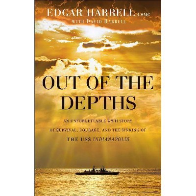 Out of the Depths - by  Edgar Usmc Harrell & David Harrell (Paperback)