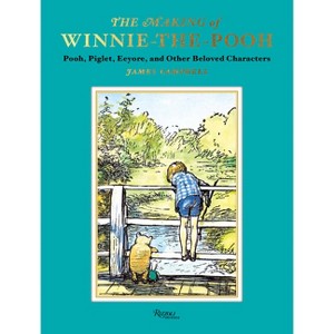 The Making of Winnie-The-Pooh - by  James Campbell (Hardcover) - 1 of 1