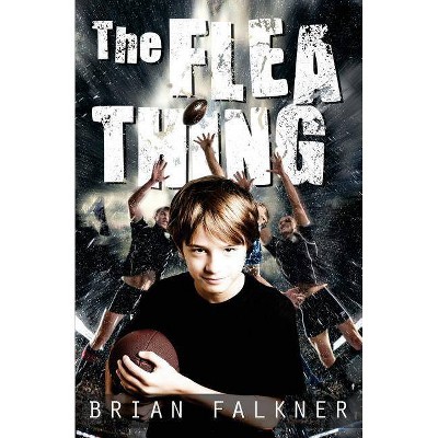 The Flea Thing - by  Brian Falkner (Paperback)