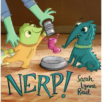 Nerp! - by  Sarah Lynne Reul (Hardcover)