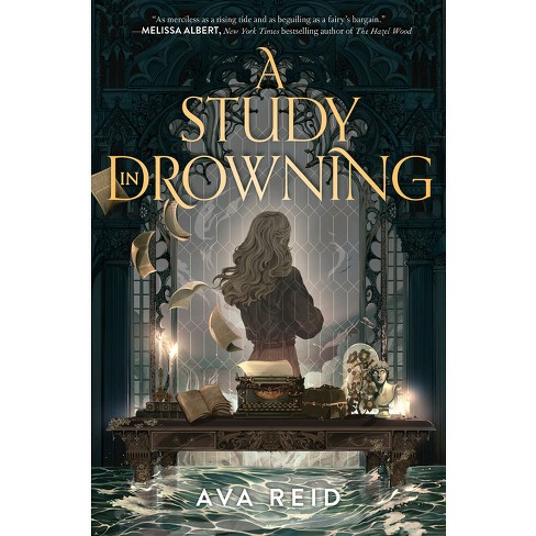 A Study in Drowning - by Ava Reid (Hardcover)