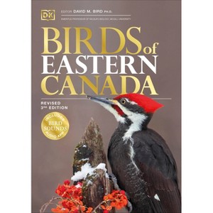 Birds of Eastern Canada - 3rd Edition by  DK (Hardcover) - 1 of 1