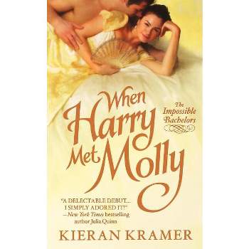 When Harry Met Molly - (Impossible Bachelors) by  Kieran Kramer (Paperback)
