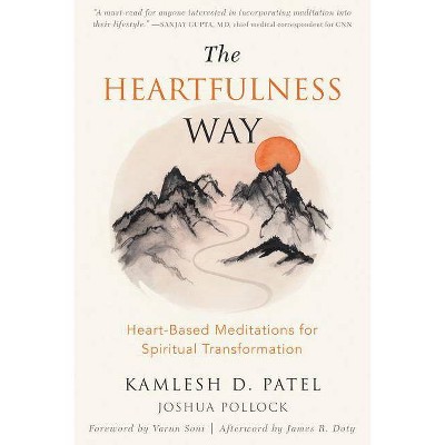  The Heartfulness Way - by  Kamlesh D Patel & Joshua Pollock (Paperback) 