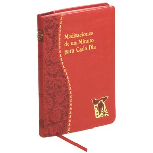 Meditaciones de Un Minuto Para Cada Dia - by  Bede Naegele (Leather Bound) - 1 of 1