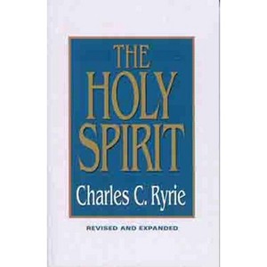 The Holy Spirit - by  Charles C Ryrie (Paperback) - 1 of 1