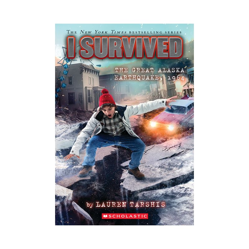 I Survived the Great Alaska Earthquake, 1964 (I Survived #23) - by Lauren Tarshis, 1 of 2