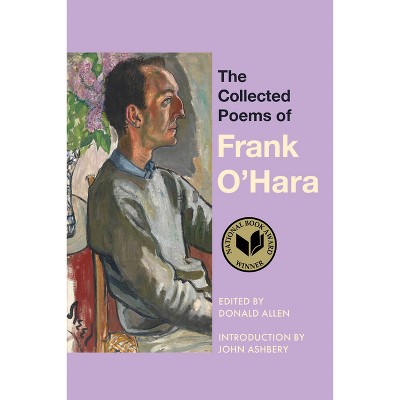 The Collected Poems of Frank O'Hara - (Paperback)