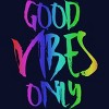 Adult Design By Humans Good Vibes Only Rainbow Pride By Samcole18 T-Shirt - 2 of 2