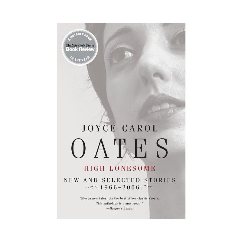 High Lonesome - by  Joyce Carol Oates (Paperback), 1 of 2