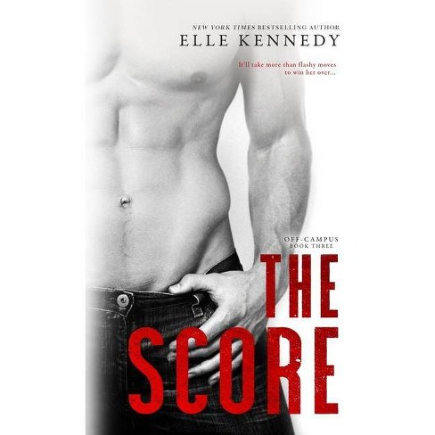 The Score By Elle Kennedy Paperback Target