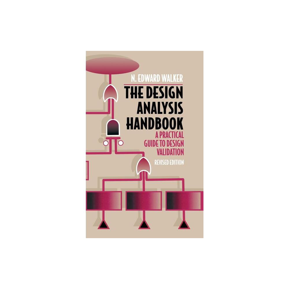 The Design Analysis Handbook - 2nd Edition by N Edward Walker (Hardcover)