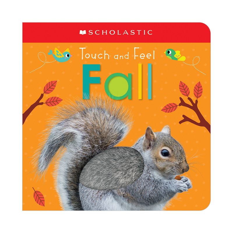 Touch and Feel Fall: Scholastic Early Learners (Touch and Feel) - (Board Book), 1 of 2