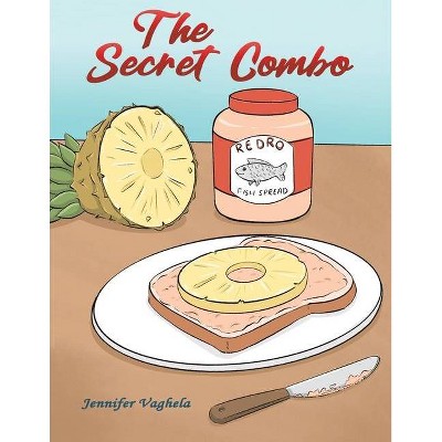 The Secret Combo - by  Jennifer Vaghela (Paperback)