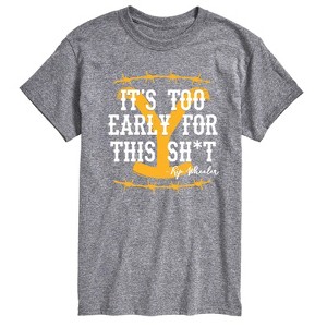Men's - Yellowstone - Its Too Early For This Rip Wheeler Short Sleeve Graphic T-Shirt - 1 of 4
