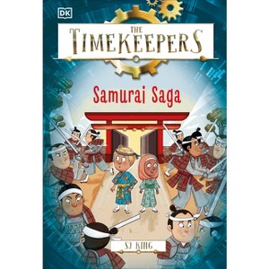 The Timekeepers: Samurai Saga - by SJ King - 1 of 1