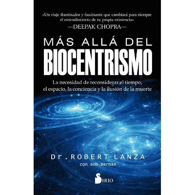 Mas Alla del Biocentrismo - by  Robert Lanza (Paperback) 