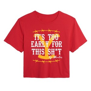 Women's - Yellowstone - Its Too Early For This Rip Wheeler Cropped Graphic T-Shirt - 1 of 4