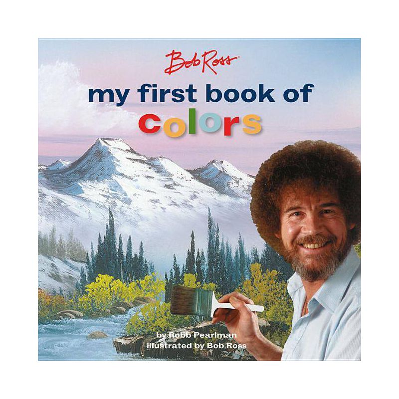 Bob Ross: My First Book of Colors - by Robb Pearlman (Board Book), 1 of 2