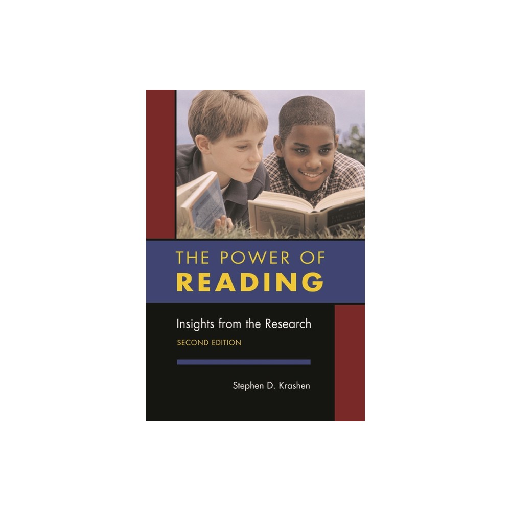 The Power of Reading, Second Edition - 2nd Edition by Stephen D Krashen (Paperback)