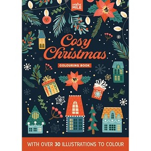 Cozy Christmas Coloring Book - by  Creative Mile (Paperback) - 1 of 1