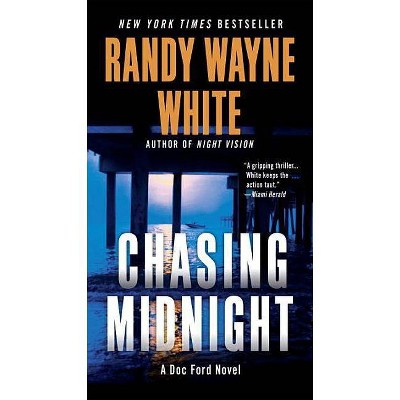 Chasing Midnight - (Doc Ford Novel) by  Randy Wayne White (Paperback)