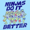 Men's Teenage Mutant Ninja Turtles Ninjas Do It Better T-Shirt - image 2 of 4