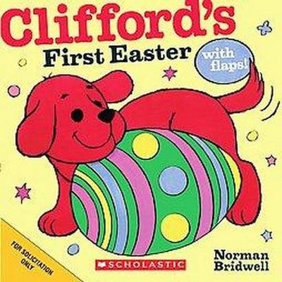 Clifford's First Easter ( Clifford Board Books) by Norman Bridwell