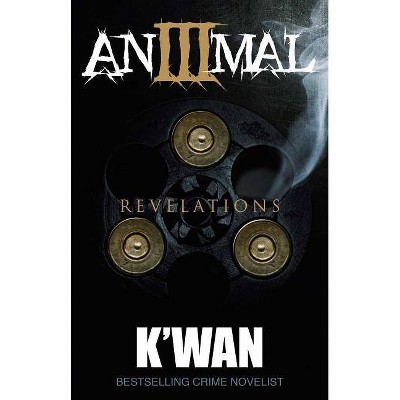 Revelations ( Animal) (Paperback) by K'Wan