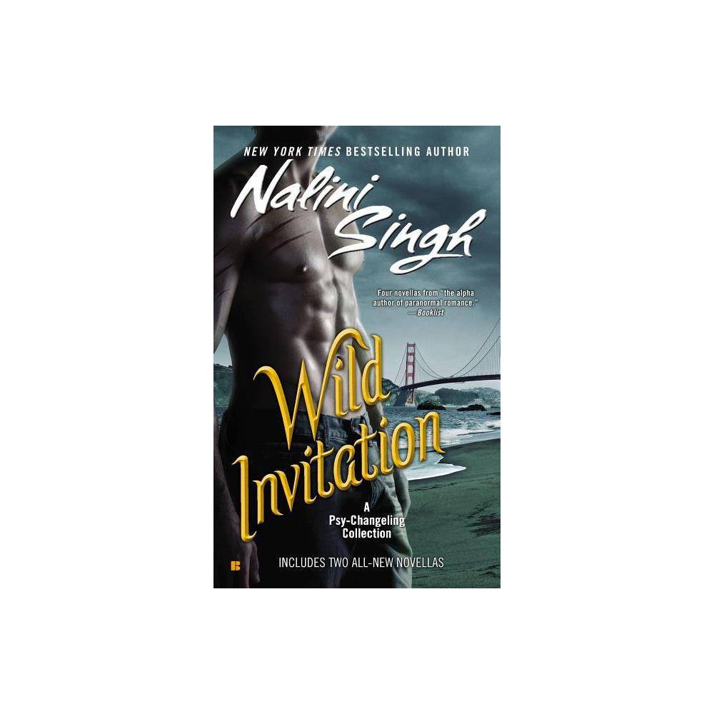 ISBN 9780425255131 product image for Wild Invitation - (Psy/Changeling Novels (Paperback)) by Nalini Singh (Paperback | upcitemdb.com