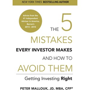 The 5 Mistakes Every Investor Makes and How to Avoid Them - by  Peter Mallouk (Paperback) - 1 of 1