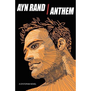 Anthem - by  Ayn Rand (Paperback) - 1 of 1