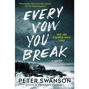 Every Vow You Break - by Peter Swanson