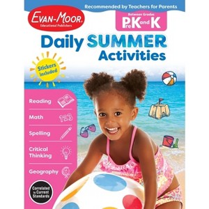 Daily Summer Activities: Between Prek and Kindergarten, Prek - K Workbook - by  Evan-Moor Educational Publishers (Paperback) - 1 of 1